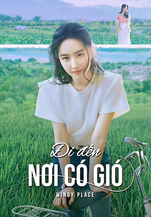 Poster phim Đi Đến Nơi Có Gió trên PhimMoi