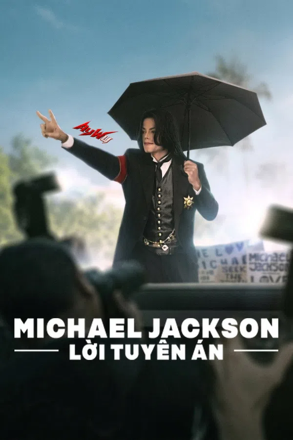 Poster phim Michael Jackson: Lời Tuyên Án trên PhimMoi