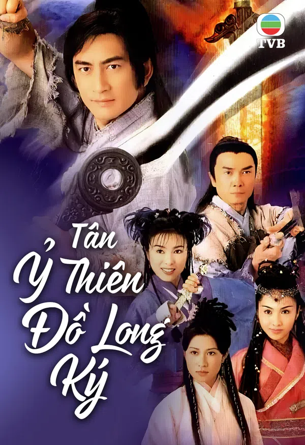 Poster phim Tân Ỷ Thiên Đồ Long Ký trên PhimMoi